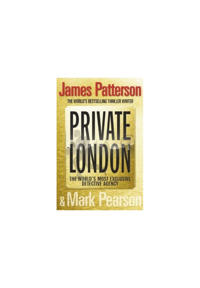 Patterson, James - Private London
