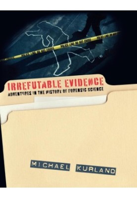 Irrefutable Evidence