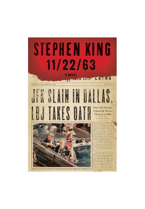 11/22/63: A Novel