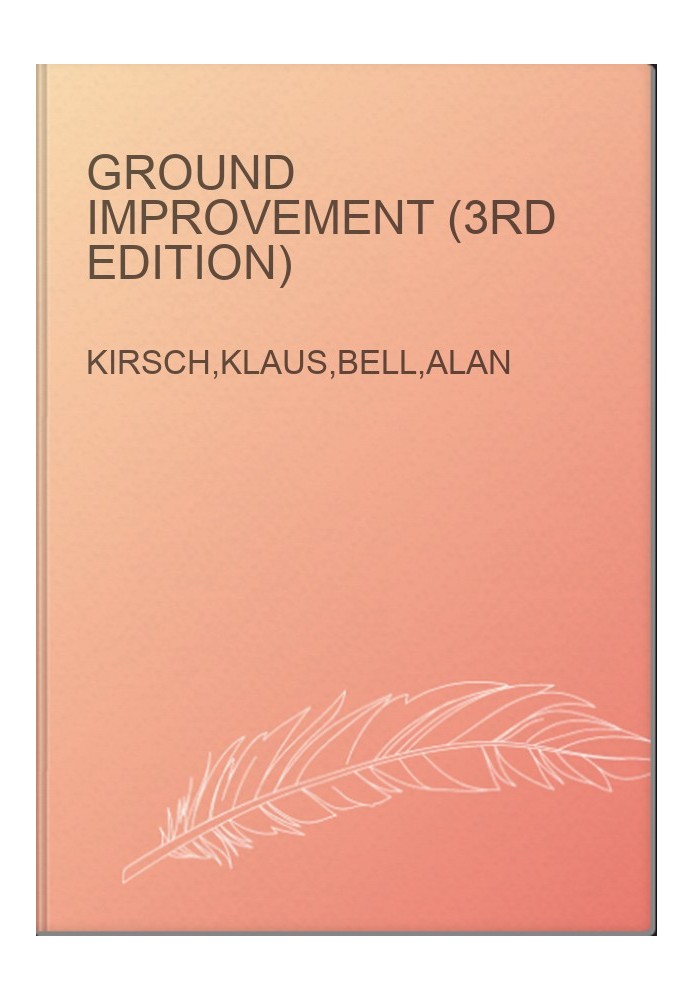 Ground Improvement (3rd Edition)
