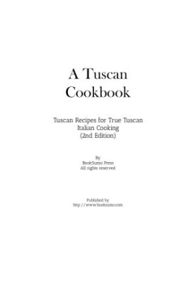 A Tuscan Cookbook