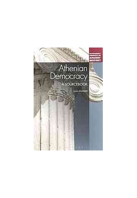 Athenian democracy : a sourcebook