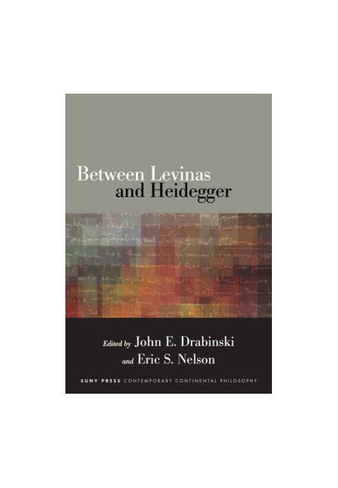 Between Levinas and Heidegger