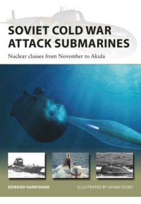 Soviet Cold War Attack Submarines: Nuclear classes from November to Akula