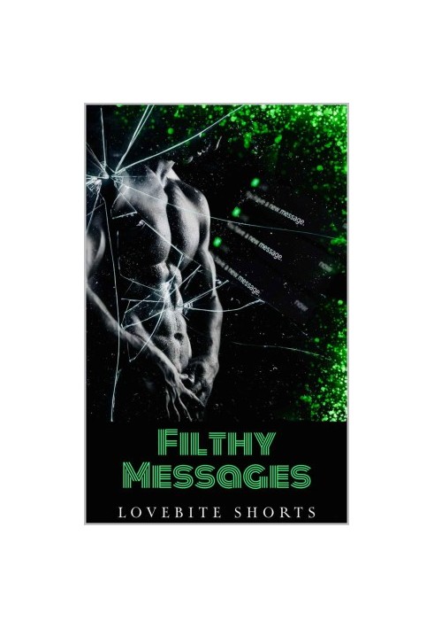 Filthy Messages (Stalker Alert Book 1)