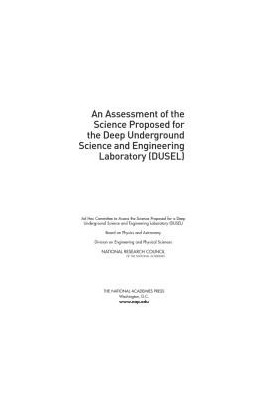 An Assessment of the Science Proposed for the Deep Underground Science and Engineering Laboratory (DUSEL)