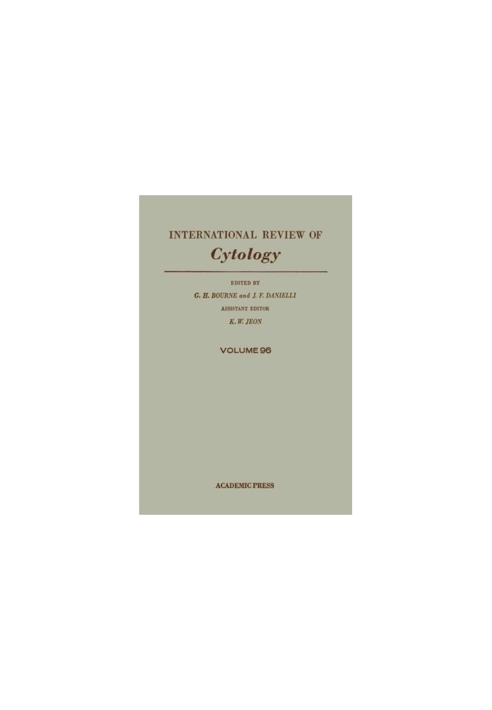 INTERNATIONAL REVIEW OF CYTOLOGY VOLUME 96