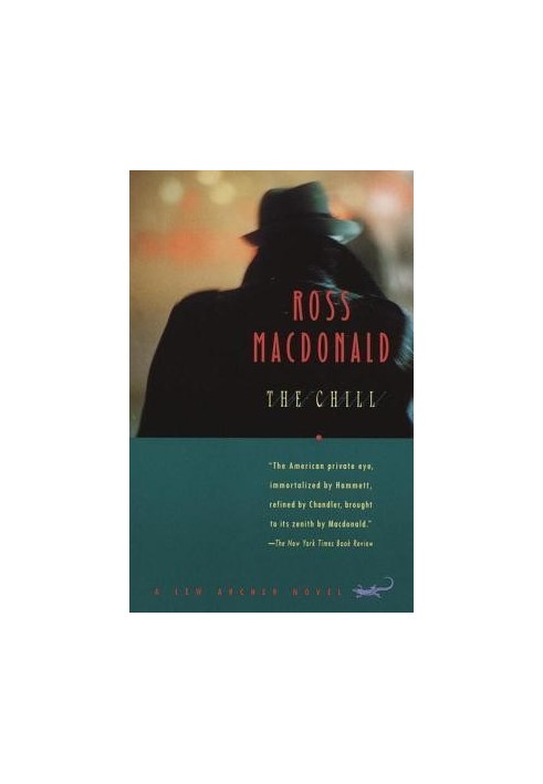 [Lew Archer 11] • The Chill