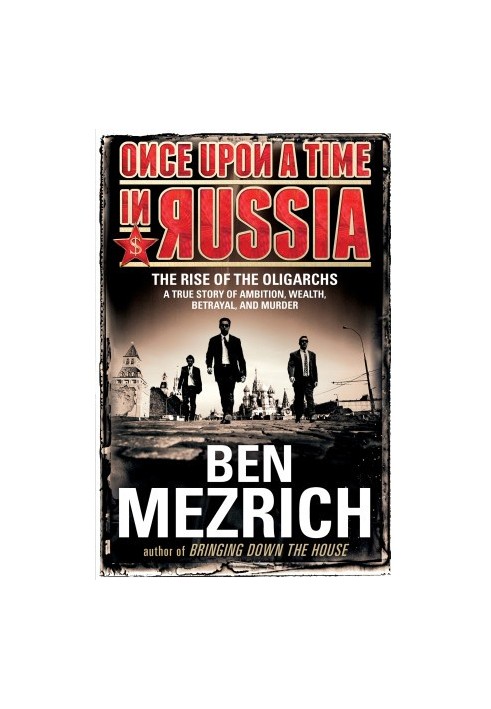 Once Upon a Time in Russia