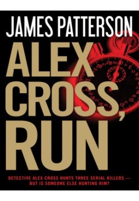 Alex Cross, Run (Alex Cross, 20)