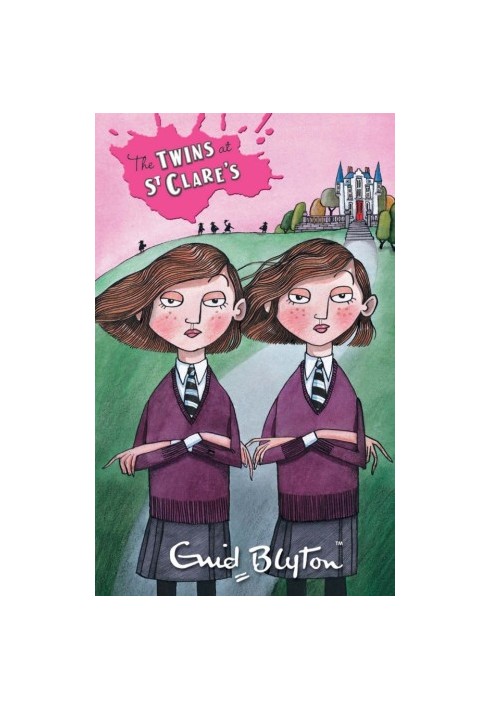 St Clare's 1: The Twins At St Clare's