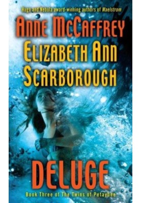 Deluge: (Twins of Petaybee Book Three)