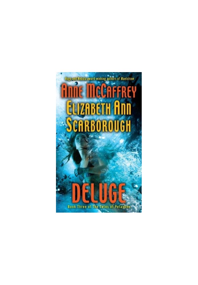 Deluge: (Twins of Petaybee Book Three)