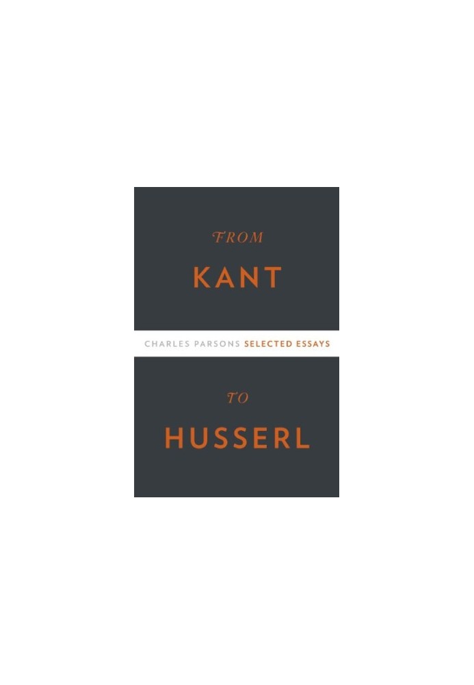 From Kant to Husserl: selected essays