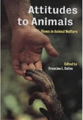 Attitudes to Animals - Views in Animal Welfare
