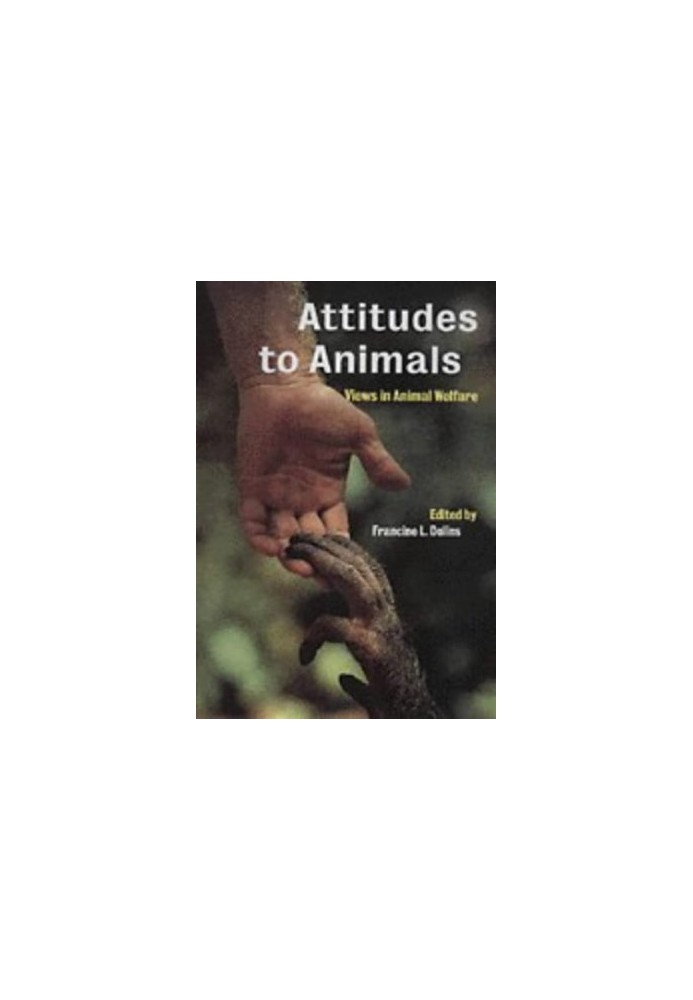 Attitudes to Animals - Views in Animal Welfare