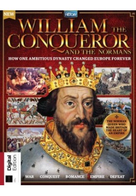 All About History William the Conqueror and the Normans - August 2022