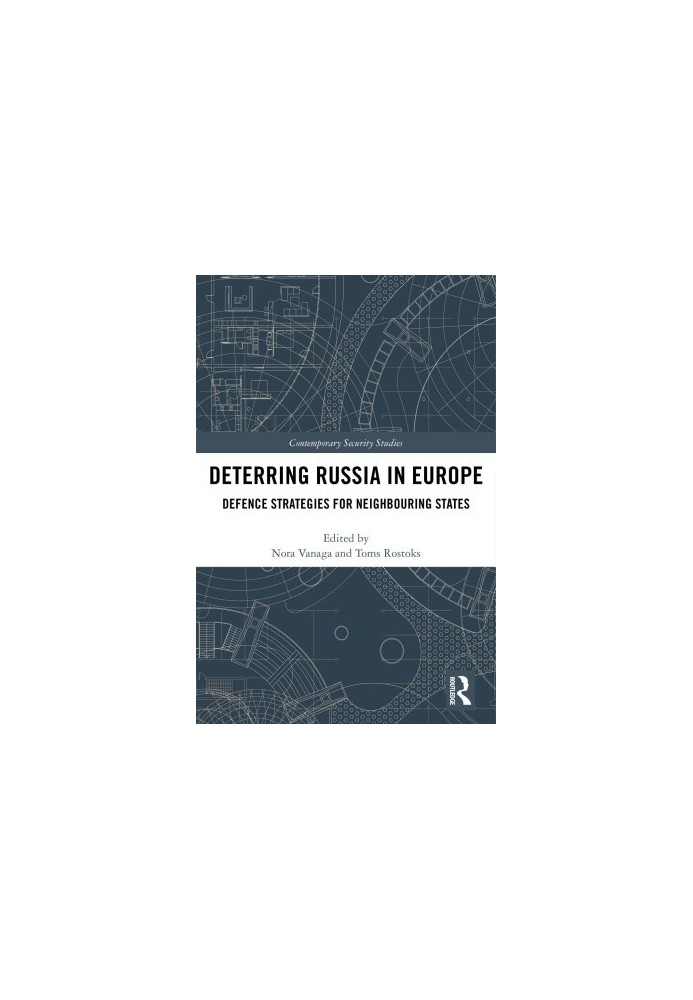 Deterring Russia in Europe: Defence Strategies for Neighbouring States