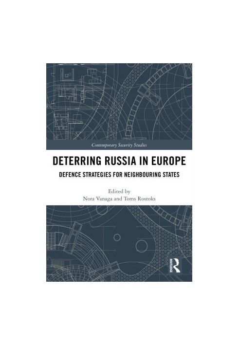 Deterring Russia in Europe: Defence Strategies for Neighbouring States