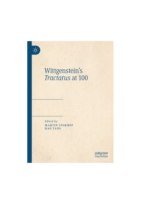 Wittgenstein's Tractatus at 100