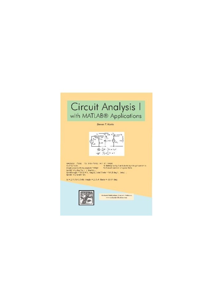 Circuit analysis I: with MATLAB applications