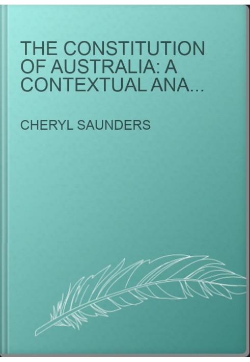 The Constitution of Australia: A Contextual Analysis