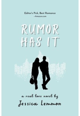 Rumor Has It (Real Love: Fame & Fortune, Book 4)