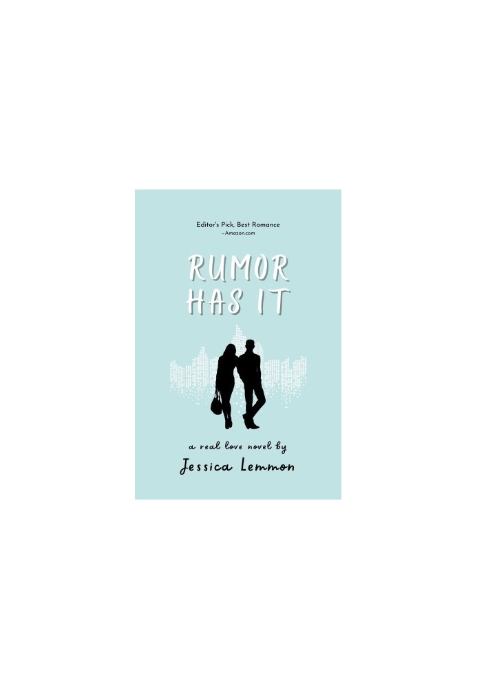 Rumor Has It (Real Love: Fame & Fortune, Book 4)