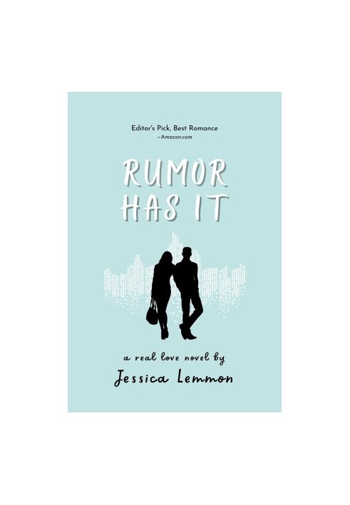 Rumor Has It (Real Love: Fame & Fortune, Book 4)
