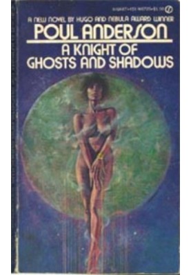 A Knight of Ghosts and Shadows
