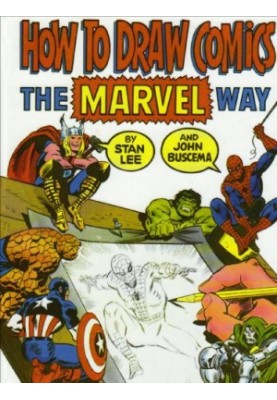 How To Draw Comics The Marvel Way