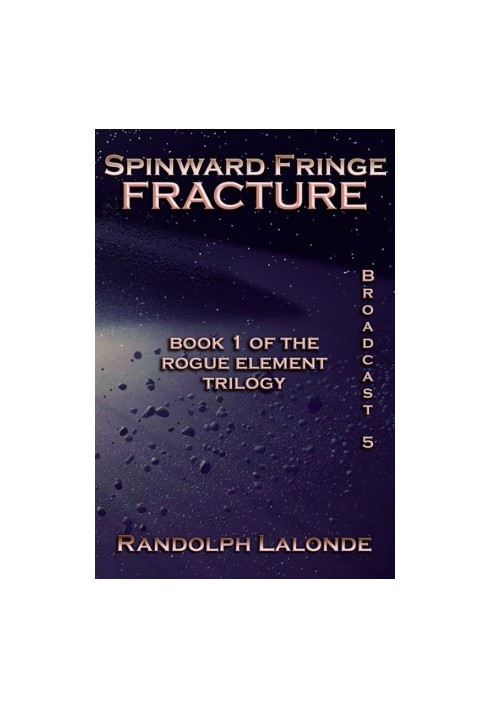 Spinward Fringe Broadcast 5