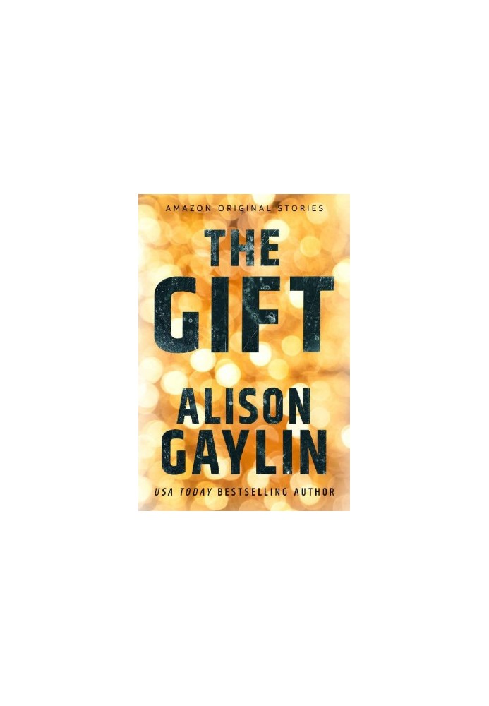 The Gift (Hush collection)