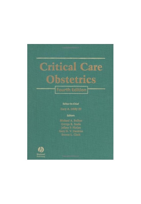 Critical Care Obstetrics, 4th edition