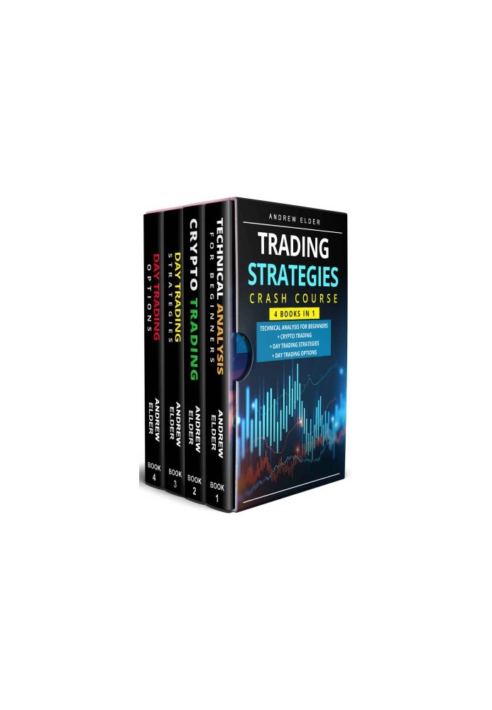 Trading Strategies Crash Course 4 books in 1