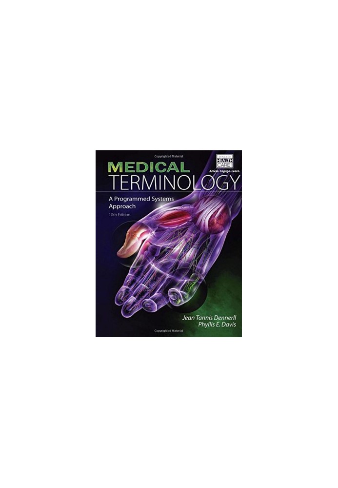 Medical Terminology: A Programmed Systems Approach, 10th edition