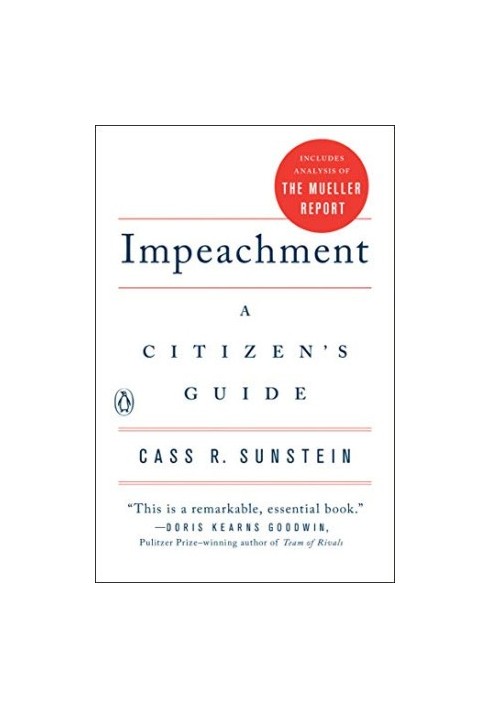Impeachment: A Citizen’s Guide
