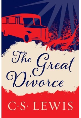 The Great Divorce (Collected Letters of C.S. Lewis)