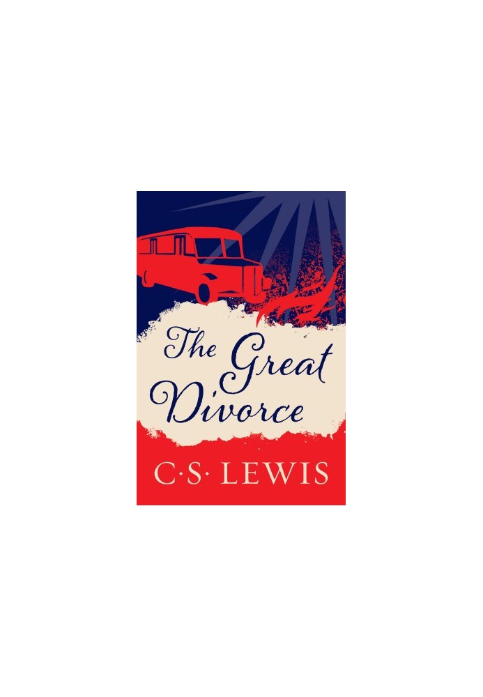 The Great Divorce (Collected Letters of C.S. Lewis)