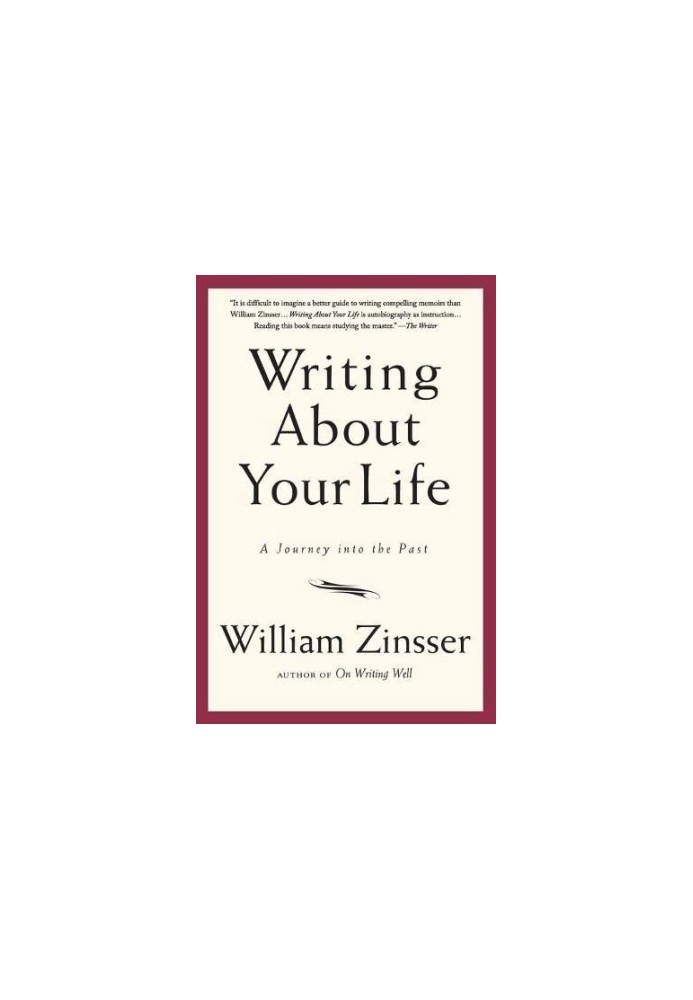 Writing About Your Life: A Journey into the Past