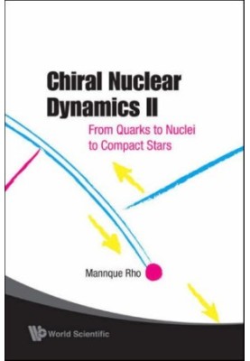 Chiral Nuclear Dynamics II: From Quarks to Nuclei to Compact Stars (2008)(2nd)(en)(352s)
