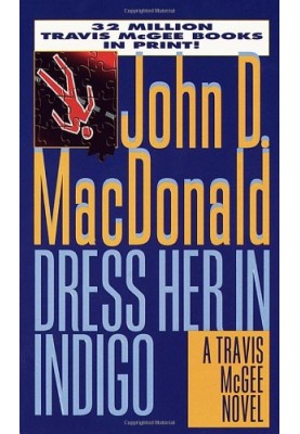 Dress Her in Indigo - Travis McGee 11