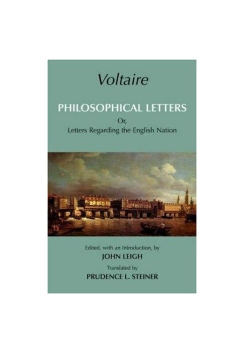 Philosophical Letters: Or, Letters Regarding the English Nation