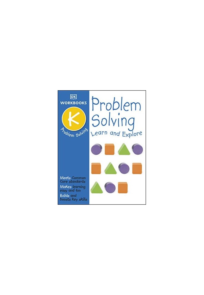 Problem Solving, Kindergarten: Learn and Explore