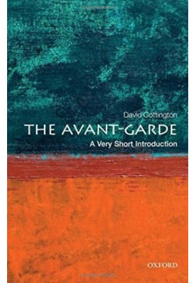 The avant-garde : a very short introduction