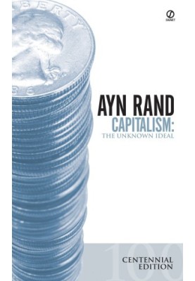 Capitalism: The Unknown Ideal