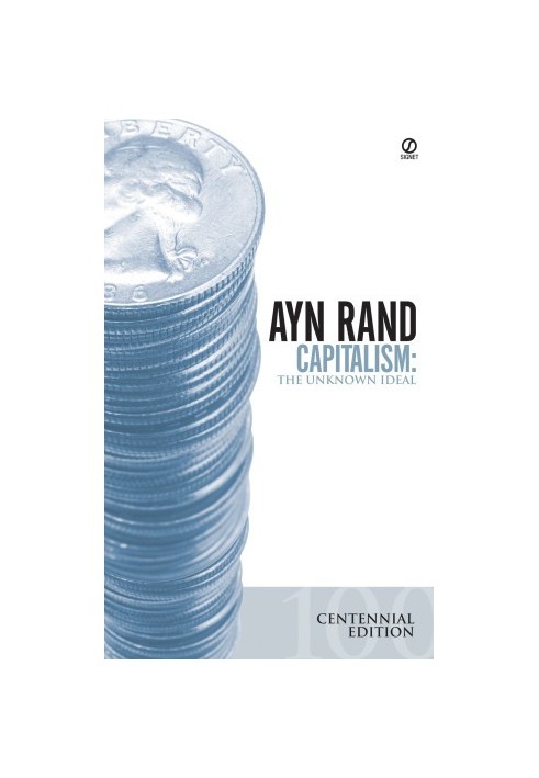 Capitalism: The Unknown Ideal
