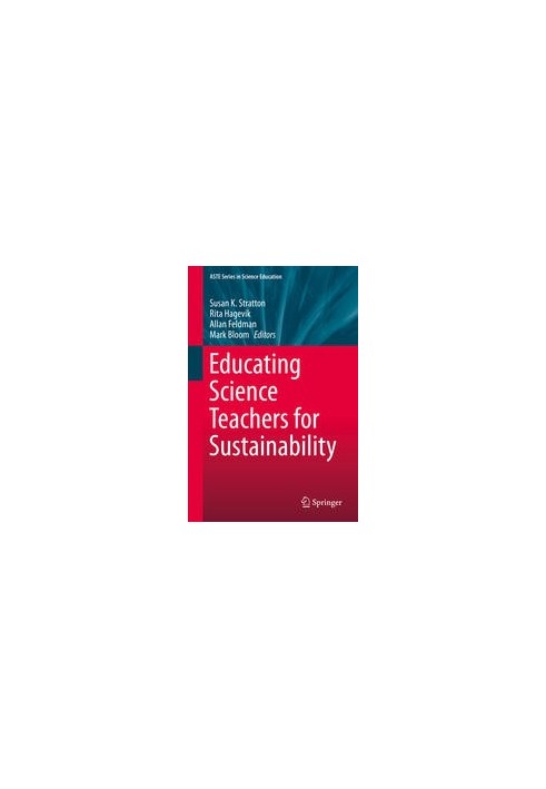 Educating Science Teachers for Sustainability