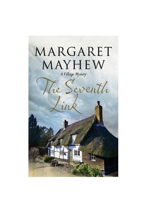 [Village Mysteries 04] • The Seventh Link