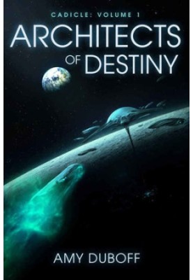 [Cadicle 01] • Architects of Destiny
